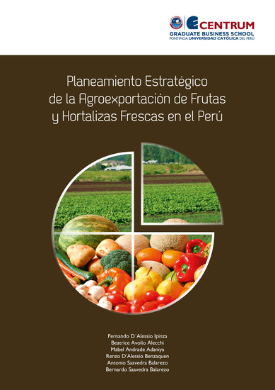 Planeamiento estratégico de la agroexportación de frutas y hortalizas frescas en el Perú - cover