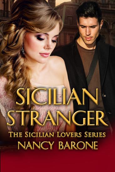 Sicilian Stranger - The Sicilian Lovers Series #2 - cover