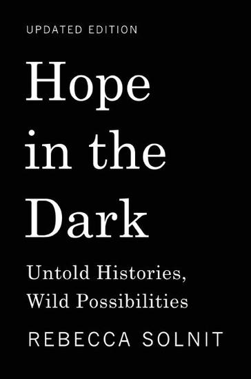 Hope in the Dark - Untold Histories Wild Possibilities - cover