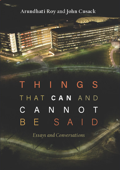 Things that Can and Cannot Be Said - Essays and Conversations - cover