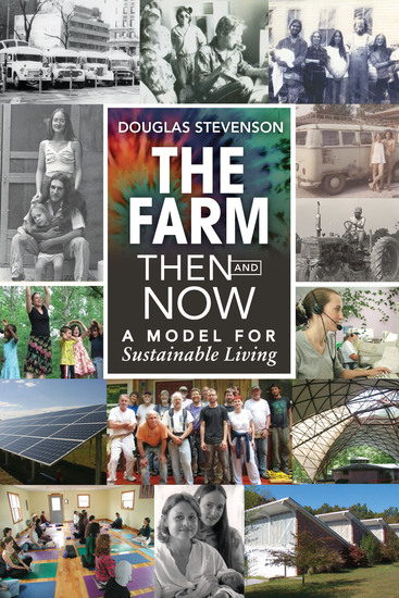 The Farm Then and Now - A Model for Sustainable Living - cover