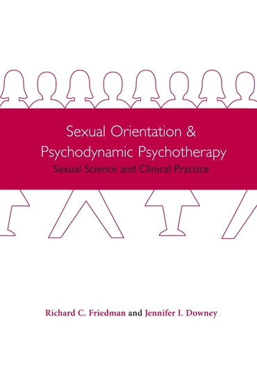Sexual Orientation and Psychodynamic Psychotherapy - Sexual Science and Clinical Practice - cover