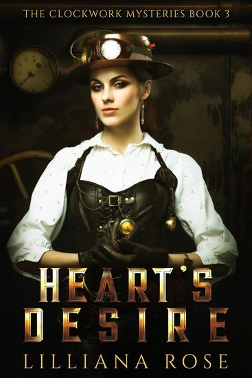 Heart's Desire - Clockwork Mysteries #3 - cover