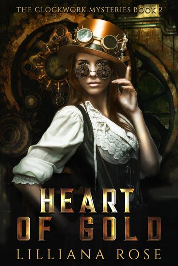 Heart of Gold - Clockwork Mysteries #2 - cover