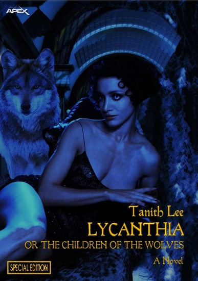 LYCANTHIA OR THE CHILDREN OF THE WOLVES (Special Edition) - cover