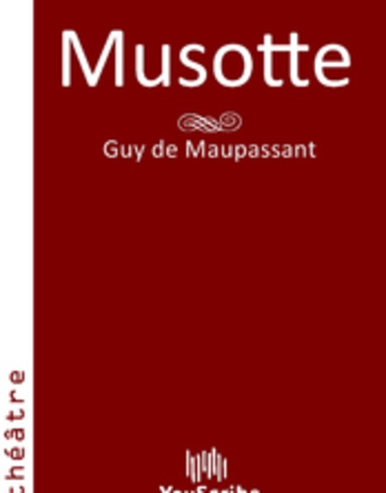 the tactful personality of the character of jean martinel in the play musotte by guy de maupassant the tactful personality of the character of jean martinel in the play musotte by guy de maupassant