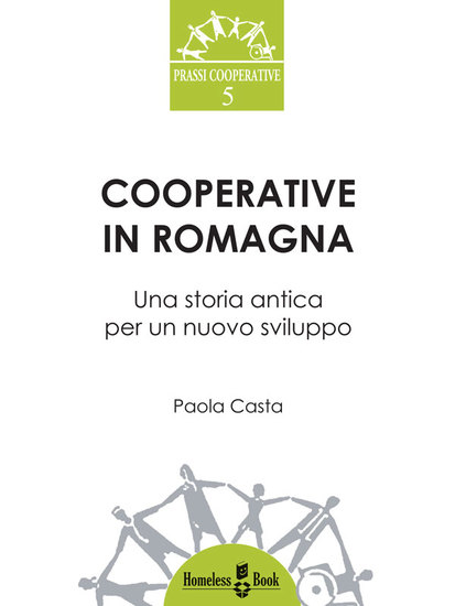 Cooperative in Romagna - Una storia antica per un nuovo sviluppo - cover