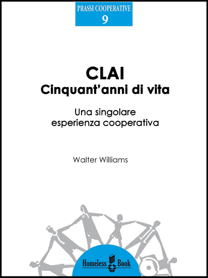 CLAI cinquant'anni di vita - Una singolare esperienza cooperativa - cover