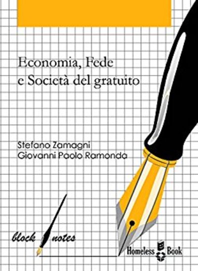 Economia fede e società del gratuito - Riflessioni e spunti sull’intuizione economica di don Oreste Benzi - cover