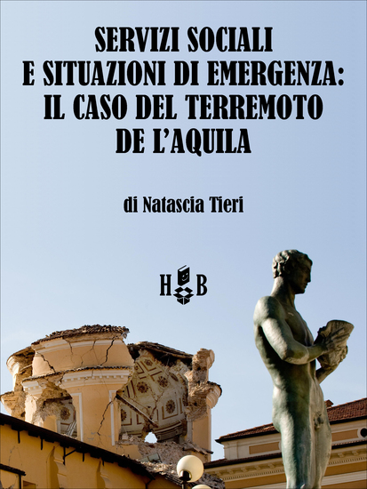 Servizi sociali e situazioni di emergenza: il caso del terremoto de L'Aquila - cover