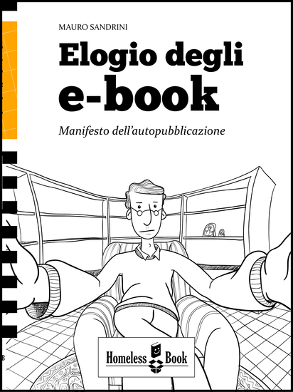 Elogio degli e-book - Manifesto dell'autopubblicazione - cover