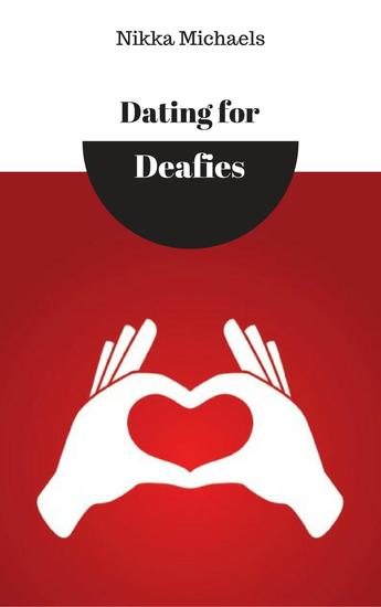 Dating for Deafies - cover