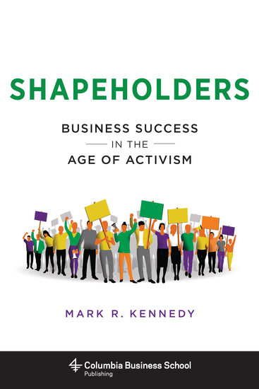 Shapeholders - Business Success in the Age of Activism - cover