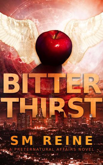 Bitter Thirst - Preternatural Affairs #8 - cover