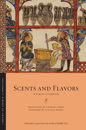 Scents and Flavors - A Syrian Cookbook - cover