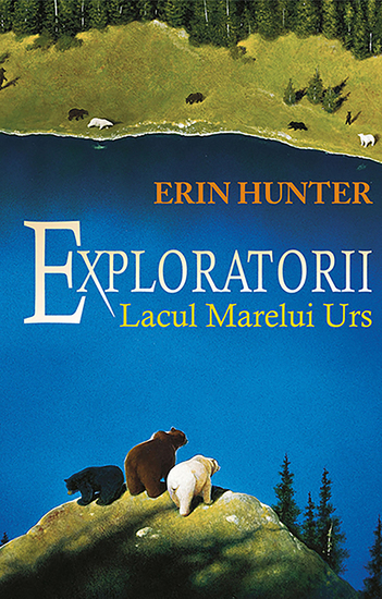 Exploratorii Cartea a II a - Lacul Marelui Urs - cover