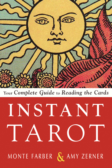 Instant Tarot - Your Complete Guide to Reading the Cards - cover