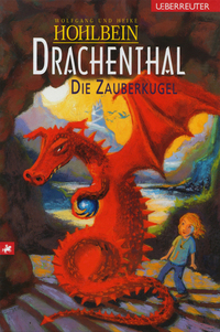 Drachenthal 3 - Die Zauberkugel