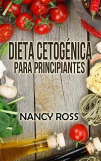 Dieta Cetogénica Para Principiantes