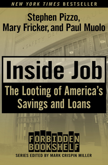 Inside Job - The Looting of America's Savings and Loans - cover