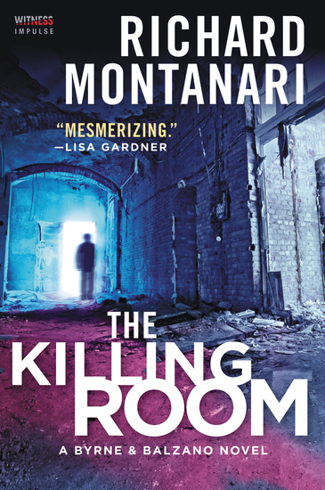 The Killing Room - A Balzano & Byrne Novel - cover