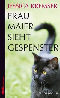 Frau Maier sieht Gespenster - Frau Maiers 3 Fall