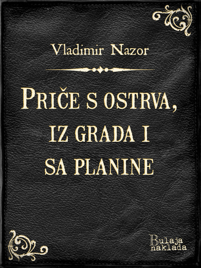Priče s ostrva iz grada i sa planine - cover
