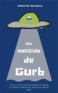 Sin noticias de Gurb
