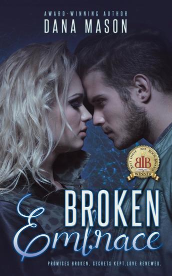 Broken Embrace - Embrace Series #3 - cover