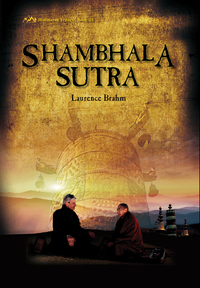 Shambhala Sutra - Himalayan Trilogy Book III