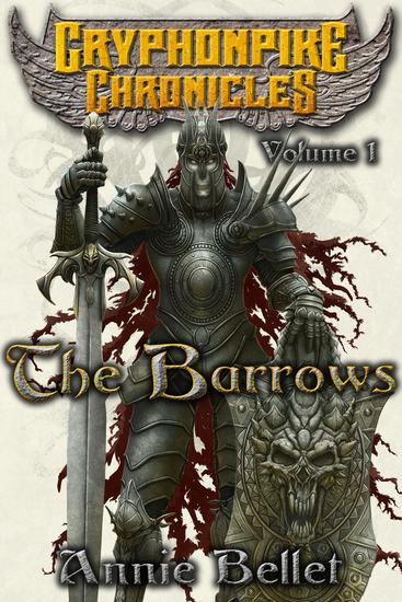 The Barrows - Gryphonpike Chronicles #1 - cover