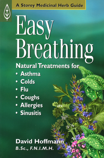 Easy Breathing - Natural Treatments for Asthma Colds Flu Coughs Allergies and Sinusitis - cover