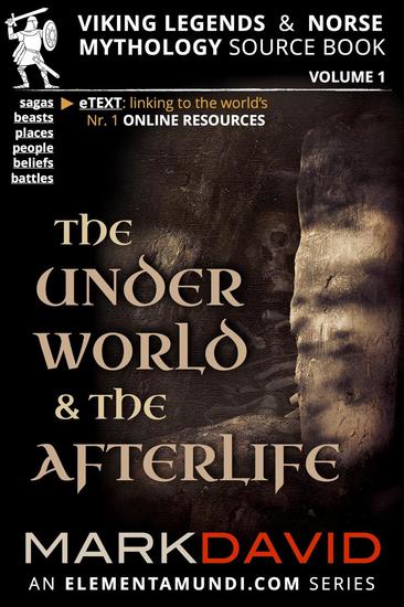 The Underworld and the Afterlife - Viking Legends & Norse Mythology #1 - cover