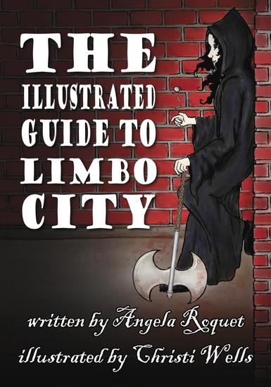 The Illustrated Guide to Limbo City - Lana Harvey Reapers Inc - cover