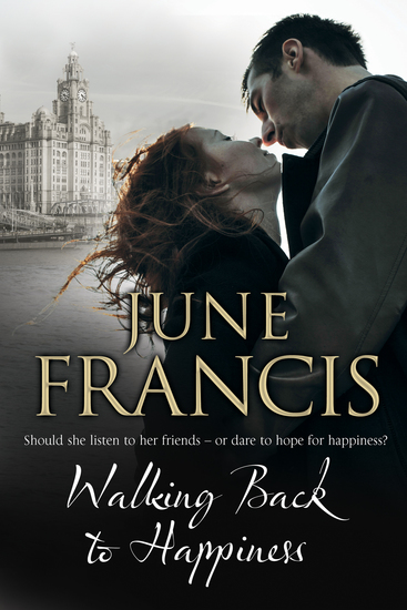Walking Back to Happiness - A family saga set in 1950s’ Liverpool - cover