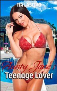 Aunty Jane's Teenage Lover