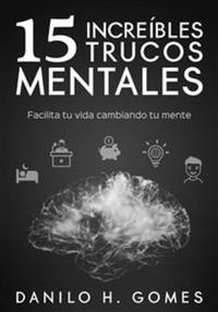 20 Increíbles Trucos Mentales
