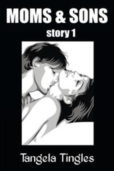 Moms & Sons Story 1 (Incest Mom Son Mom & Son Family Sex Lov. 