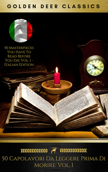 50 Capolavori Da Leggere Prima Di Morire: Vol 1 (Golden Deer Classics) - cover