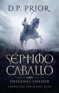 El Séptimo Caballo