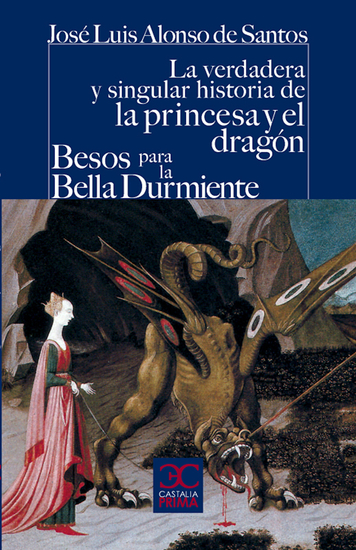 La verdadera y singular historia de la princesa y el dragón Besos para la Bella Durmiente - cover
