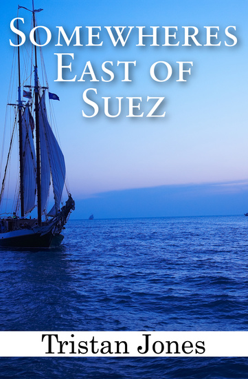 Somewheres East of Suez - cover