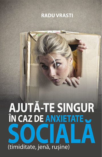 Ajuta-te singur in caz de anxietate socială - cover