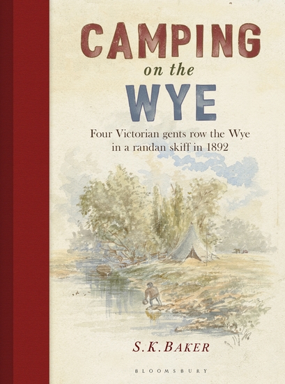 Camping on the Wye - cover