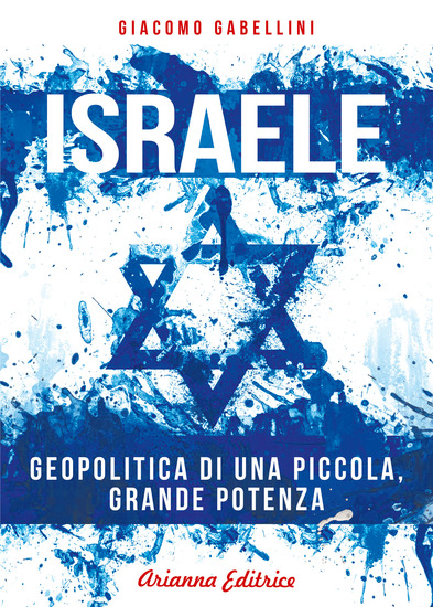Israele - Geopolitica di una piccola grande potenza - cover