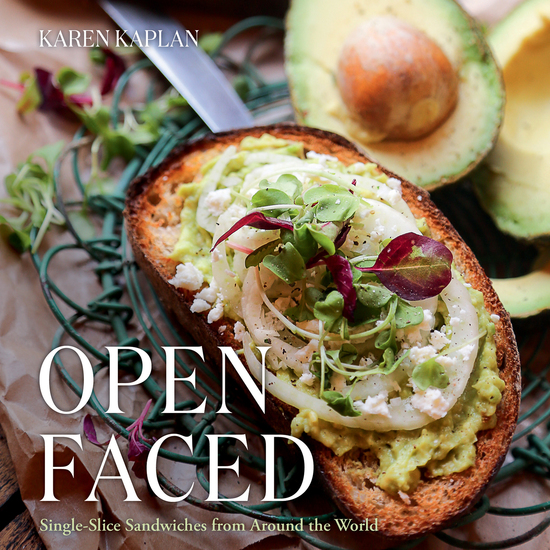 Open Faced - Single-Slice Sandwiches from Around the World - cover