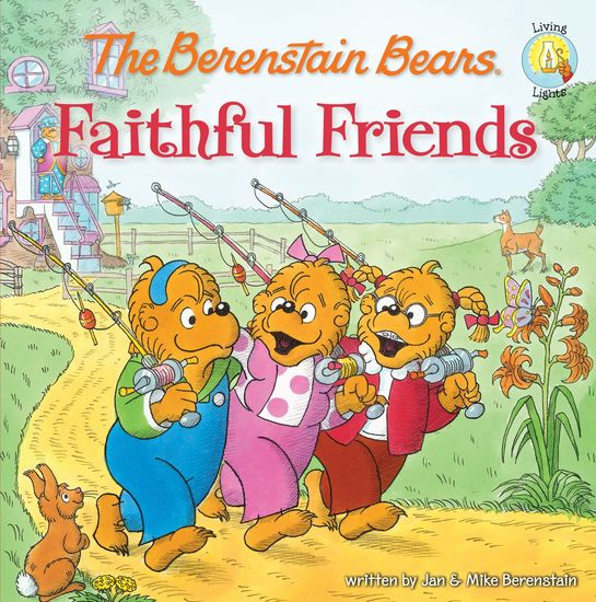 The Berenstain Bears Faithful Friends - cover