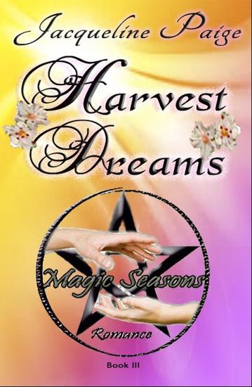 Harvest Dreams - Magic Seasons Romance #3 - cover