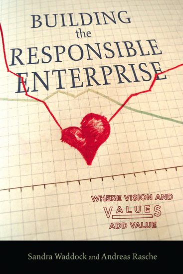 Building the Responsible Enterprise - Where Vision and Values Add Value - cover