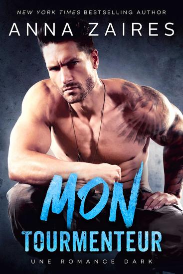 Mon Tourmenteur: Une romance Dark - Mon Tourmenteur #1 - cover